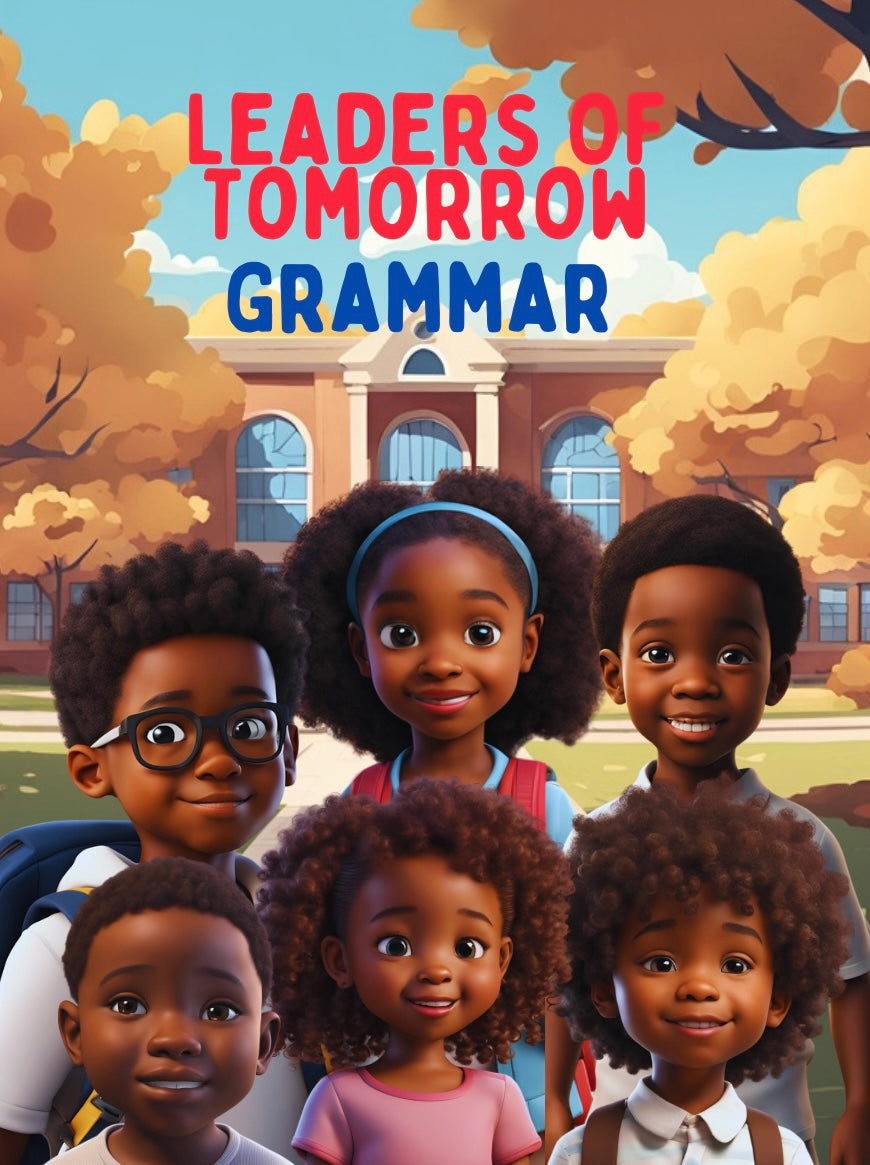 *PreOrder* Leaders Of Tomorrow : Grammar